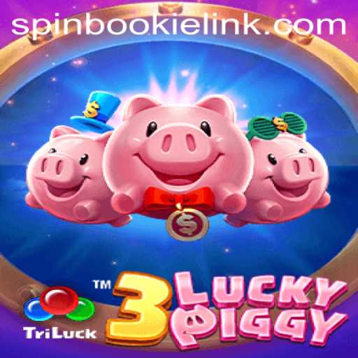 3LUCKYPIGGY: A Spinbookie Adventure in Gaming