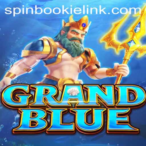 Unveiling GRANDBLUE: A Deep Dive into the Intriguing World of Spinbookie